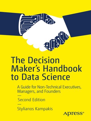 cover image of The Decision Maker's Handbook to Data Science